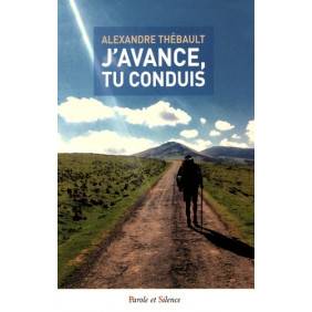 J'avance, tu conduis - Sur les chemins de Compostelle