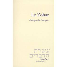 LE ZOHAR. Cantique des Cantiques