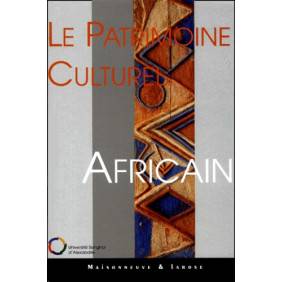 Le Patrimoine Culturel Africain