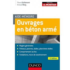 Aide-mémoire - Ouvrages en béton armé - 5e éd.