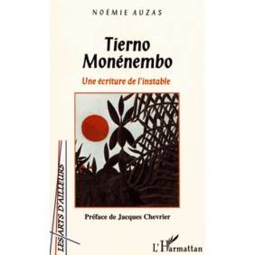 Tierno Monénembo - Une écriture de l'instable - Grand Format