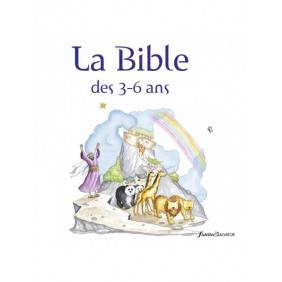 La Bible des 3–6 ans