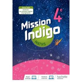 Maths 4e Cycle 4 Mission Indigo - Grand Format Edition 2020