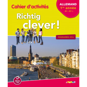 Allemand 5e LV2 A1-A1+ Richtig clever ! - Cahier d'activités - Compact Edition 2016
