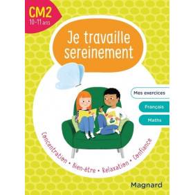 Je travaille sereinement CM2 - Grand Format Edition 2021