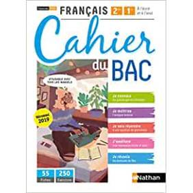 Français 2ème/1ère - Cahier du BAC (A l'écrit et à l'oral) - Classes des Lycées - Elève 2020