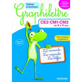 Cahier d'écriture Graphilettre CE2-CM1-CM2 de 8 à 11 ans - Grand Format Edition 2017