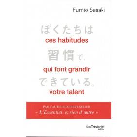 Ces habitudes qui font grandir votre talent - Grand Format