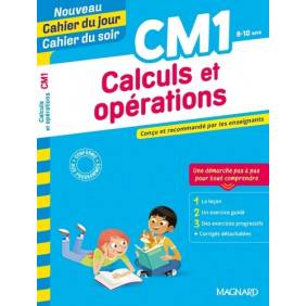 Cahier du jour/Cahier du soir Calculs et opérations CM1 - Grand Format Edition 2020