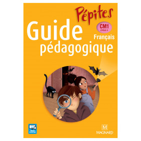 Français CM1 Cycle 3 Pépites - Guide pédagogique - Grand Format avec 1 Cédérom
