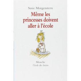 Même les princesses doivent aller à l'école - Grand Format