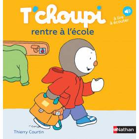 T'choupi rentre à l'école - Album - Dès 2 ans