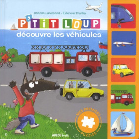 P'tit Loup découvre les véhicules - Album