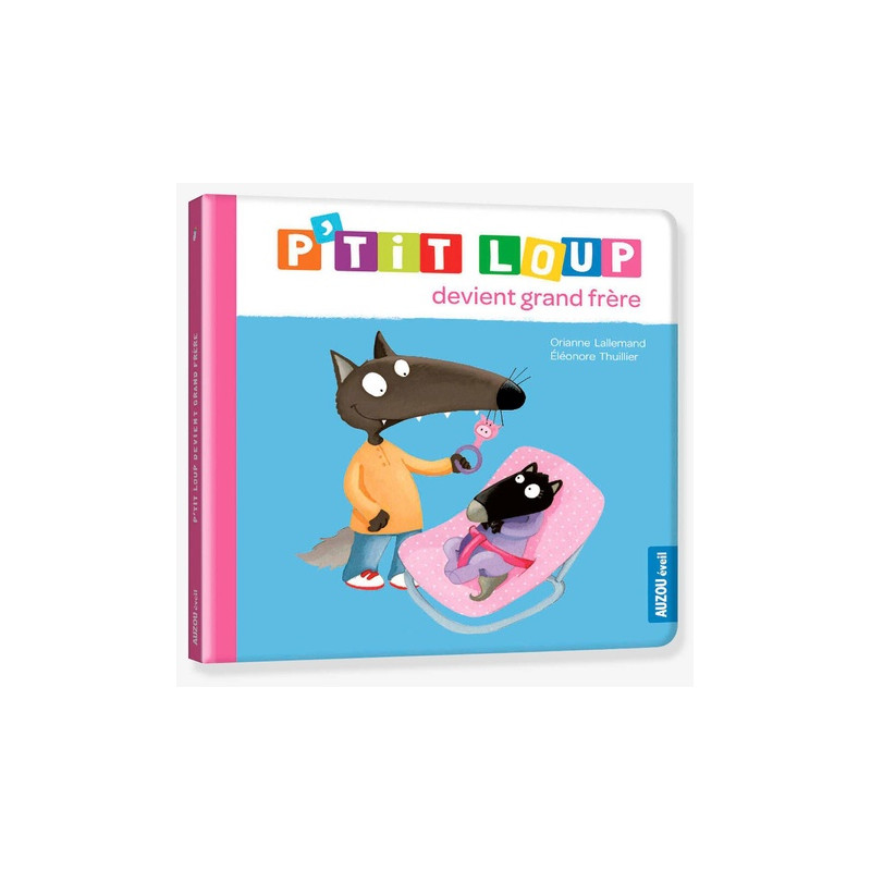 P'tit Loup - Album
P'tit Loup devient grand frère
