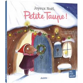 Petite taupe - Album
Joyeux Noël, Petite Taupe !
