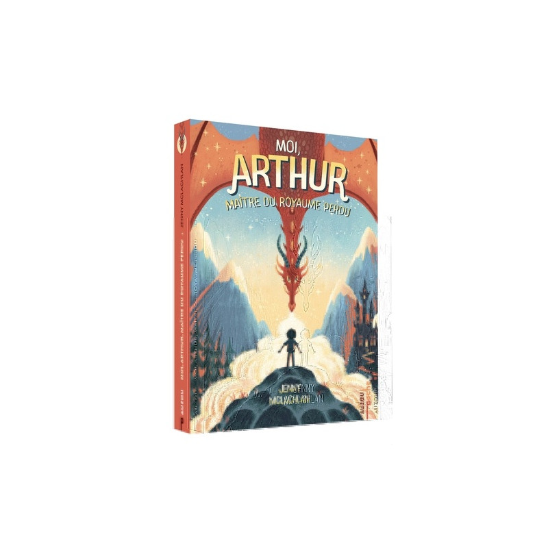Moi, Arthur, maître du royaume perdu Tome 1 - Poche