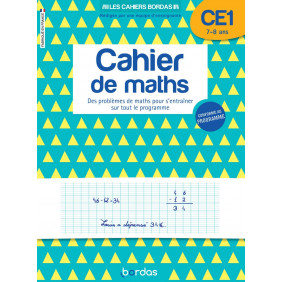 Cahier de maths CE1 6 - 7 ans - Des problèmes de maths pour s'entraîner sur tout le programme - Grand Format