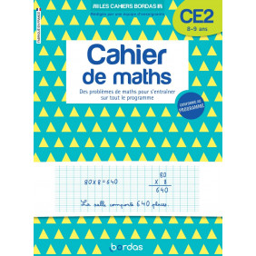 Cahier de maths CE2 - Des problèmes de maths pour s'entraîner sur tout le programme - Grand Format