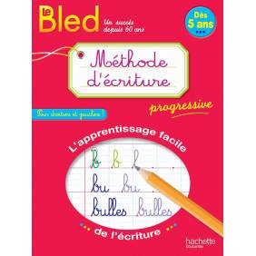 Méthode d'écriture progressive dès 5 ans - Pour droitiers et gauchers !