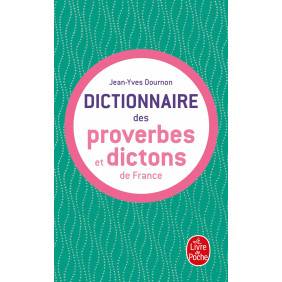 Le Dictionnaire des proverbes et dictons de France - Poche