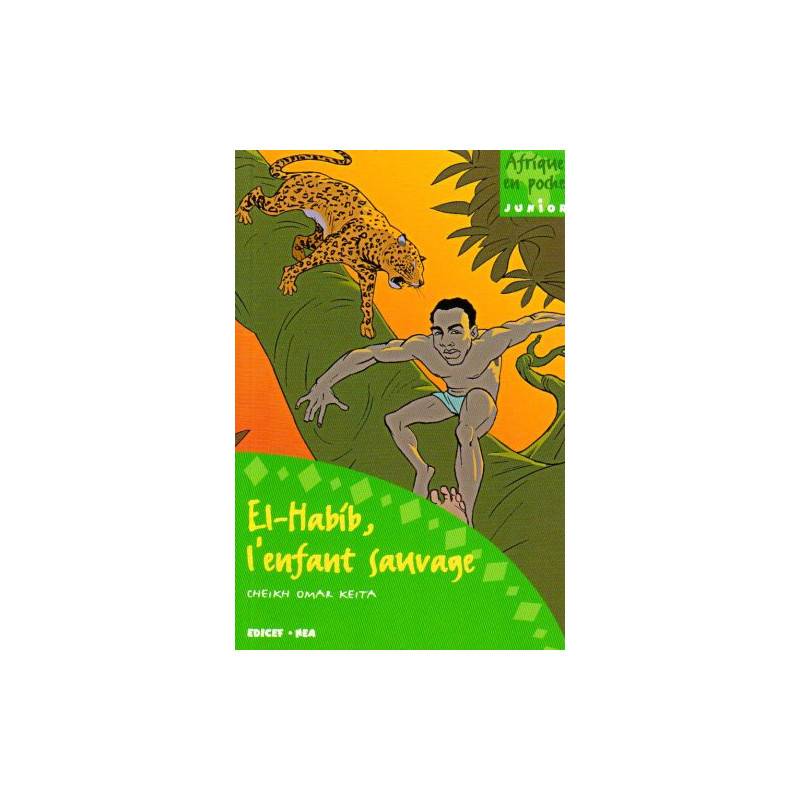 El-Habib, l'enfant sauvage