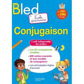 BLED Conjugaison Ecole primaire Du CE1 au CM2 - Grand Format - De 7-11 ans