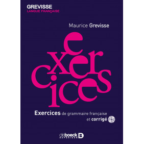 Exercices de grammaire française et corrigés 4e édition revue et corrigée avec 1 Cédérom