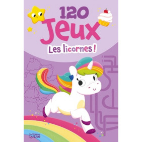 Bloc d'activités 120 Jeux - Les Licornes ! - A partir de 5 ans