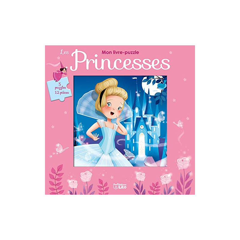 Mon livre puzzle: Les princesses - Dès 3 ans