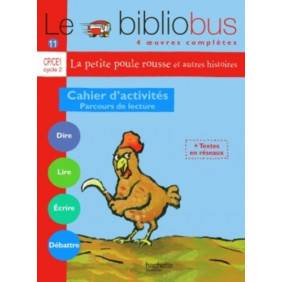 Le Bibliobus n° 11 CP/CE1 Cycle 2 Parcours de lecture de 4 œuvres littéraires - Cahier d'activités