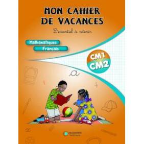 Mon cahier de vacances - Mathématique/Français - CM1-CM2 , livre ebook