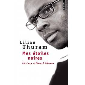 Mes étoiles noires - De Lucy à Barack Obama - Poche