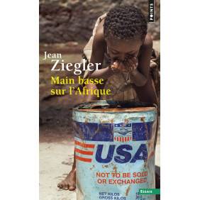 Main basse sur l'Afrique - La recolonisation - Poche