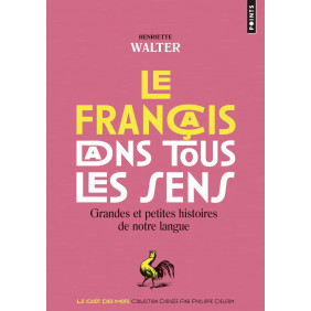 Le français dans tous les sens - Poche