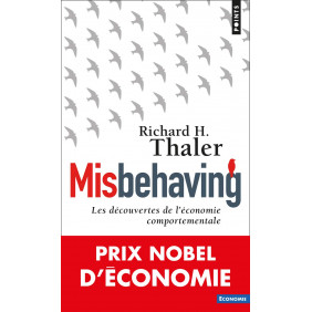 Misbehaving - Les découvertes de l'économie comportementale - Poche