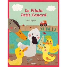 Le Vilain Petit Canard - Album - Dès 3 ans