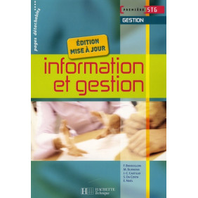Information et Gestion 1re STG Gestion - Livre élève - Ed.2007: 1ère STG option gestion - livre élèveédition 2007 Broché