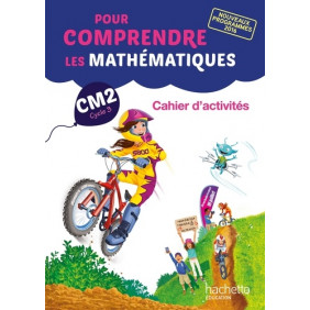 Pour comprendre les mathématiques CM2 - Cahier d'activités - Grand Format