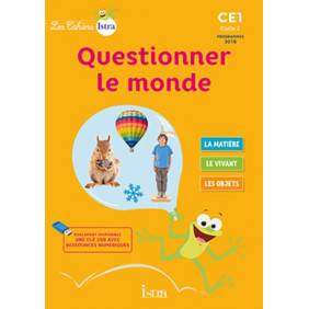 Questionner le monde CE1 Cycle 2 Les cahiers Istra - Grand Format
Edition 2017