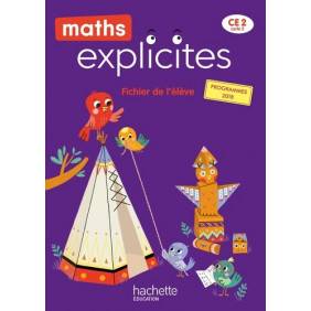 Maths Explicites CE2 - Fichier de l'élève + mémo - Grand Format
Edition 2021