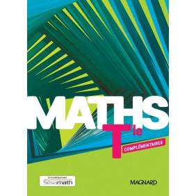 Mathématiques Tle Maths Complémentaire - Manuel élève - Grand Format Edition 2020