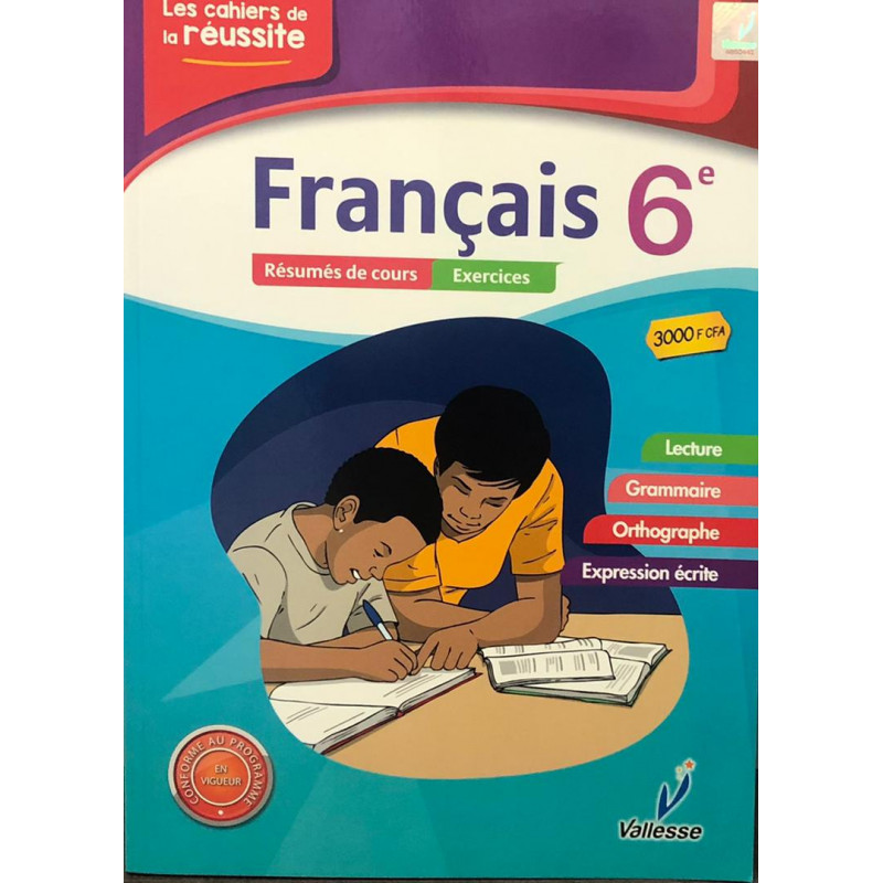 Les cahiers de la réussite français 6ème