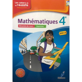 Les cahiers de la réussite Maths 4ème -cours et exercice