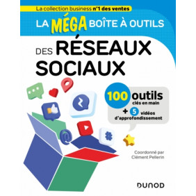 La méga boîte à outils - des réseaux sociaux