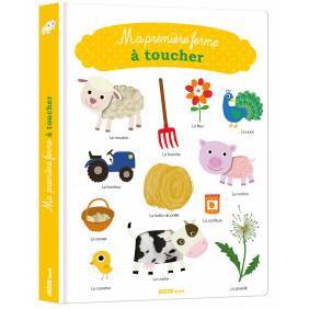 Ma première ferme à toucher - Album - De 0 - 3 ans