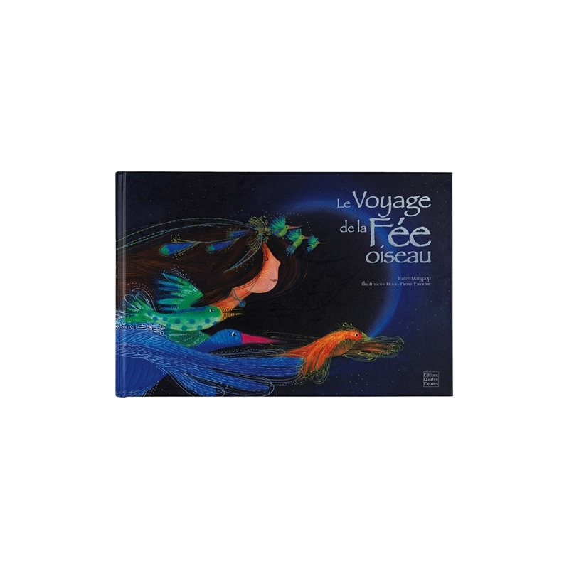 Le voyage de la fée oiseau - Album