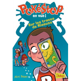 Pokéstop en vue ! Tome 2 - Grand Format
Sur les traces de miaouss