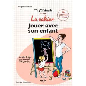 Le cahier Jouer avec son enfant - Grand Format