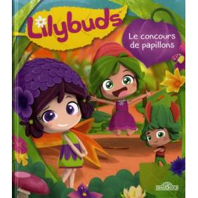 Lilybuds - Le concours de papillons - Album