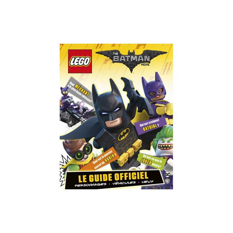 Le guide officiel The Lego Batman Movie - Album